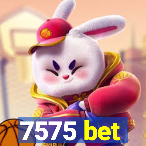 7575 bet